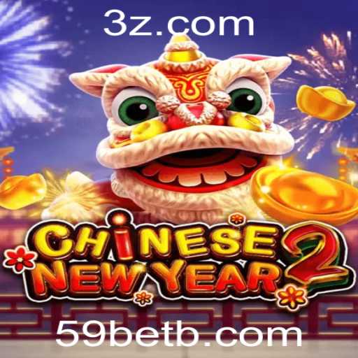 Descubra o Fascinante Mundo de CHINESENEWYEAR2 no 59bet.bet